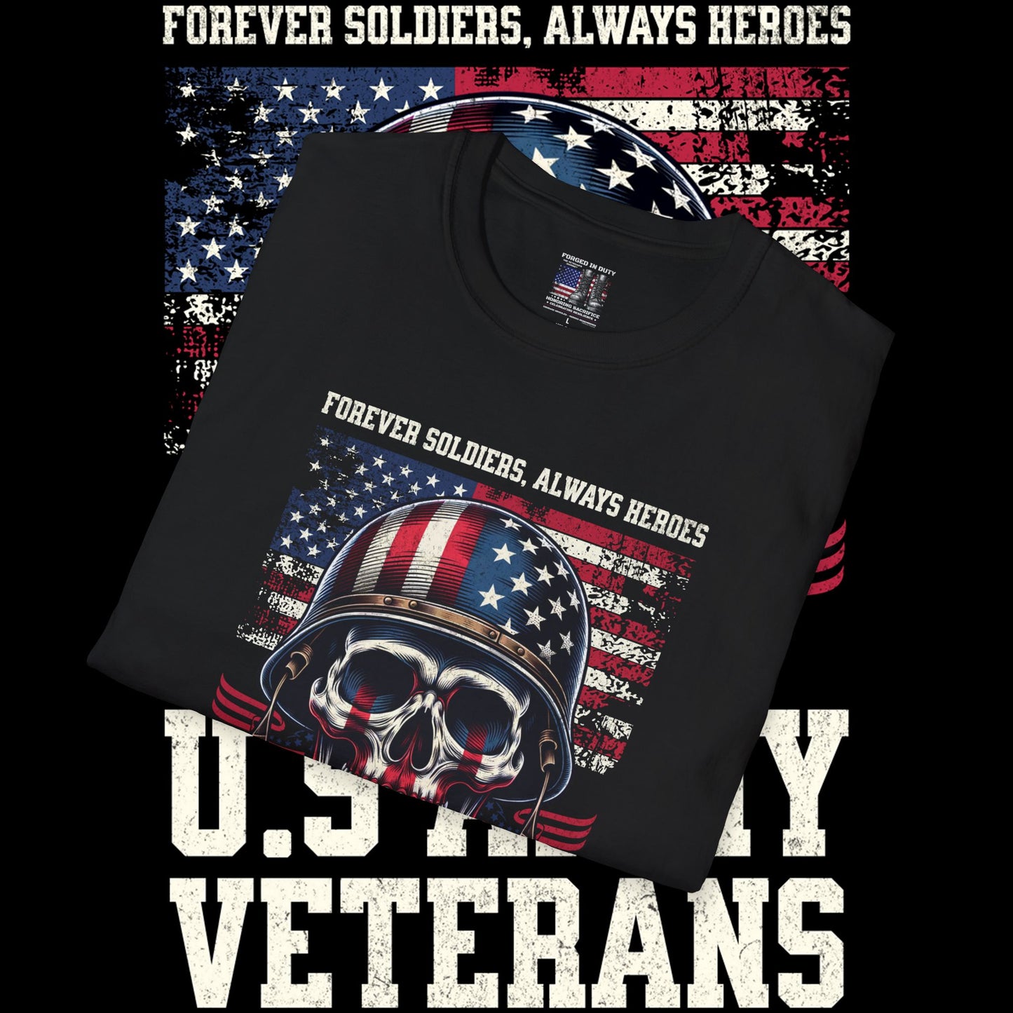 Patriotic Veterans T-Shirt, Military Tribute Apparel, Army Veteran Shirt, Memorial Day Tee, Gifts for Heroes