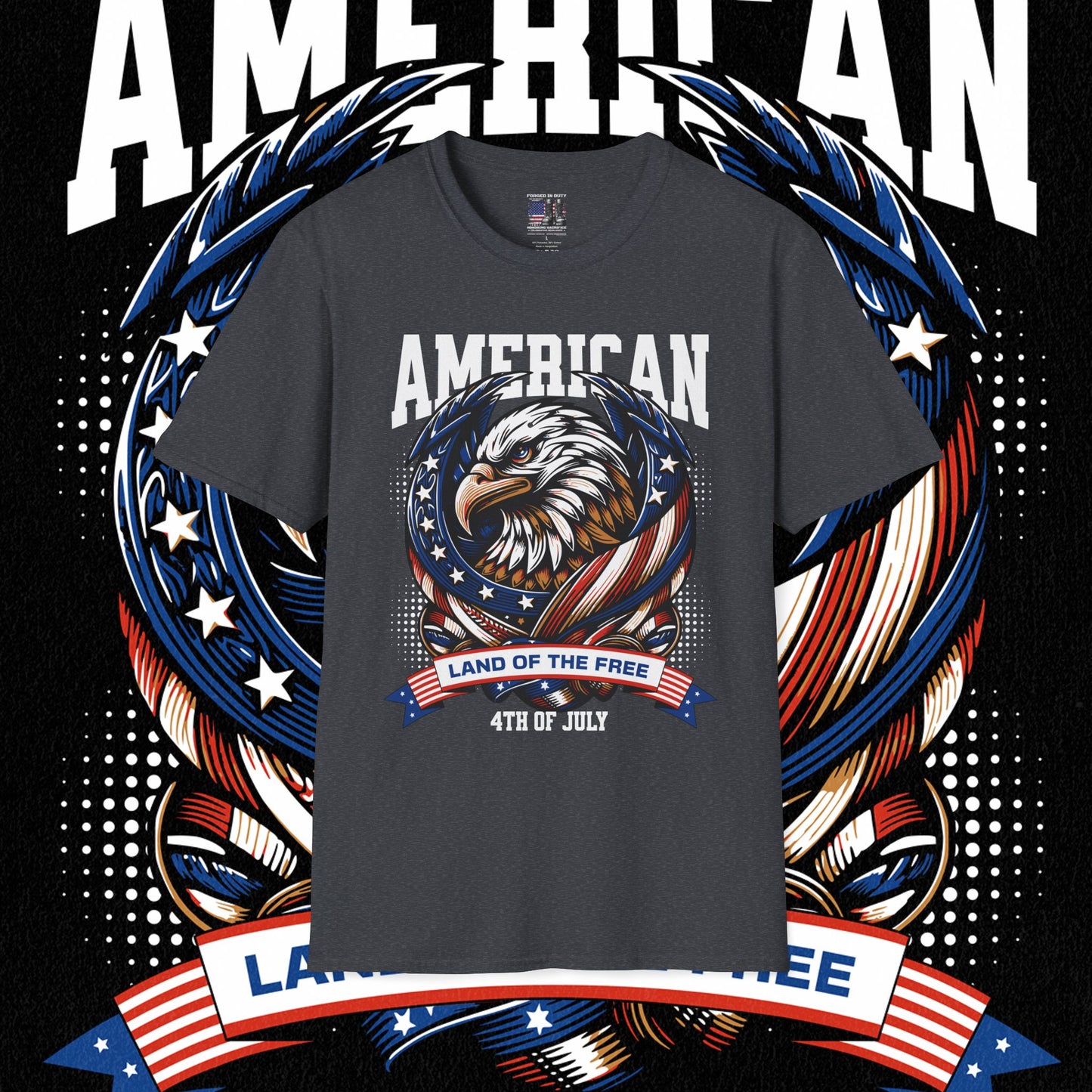 Patriotic T-Shirt for Independence Day, July 4th Celebration, Veteran's Day Gift, USA Eagle Tee, Land of the Free Apparel