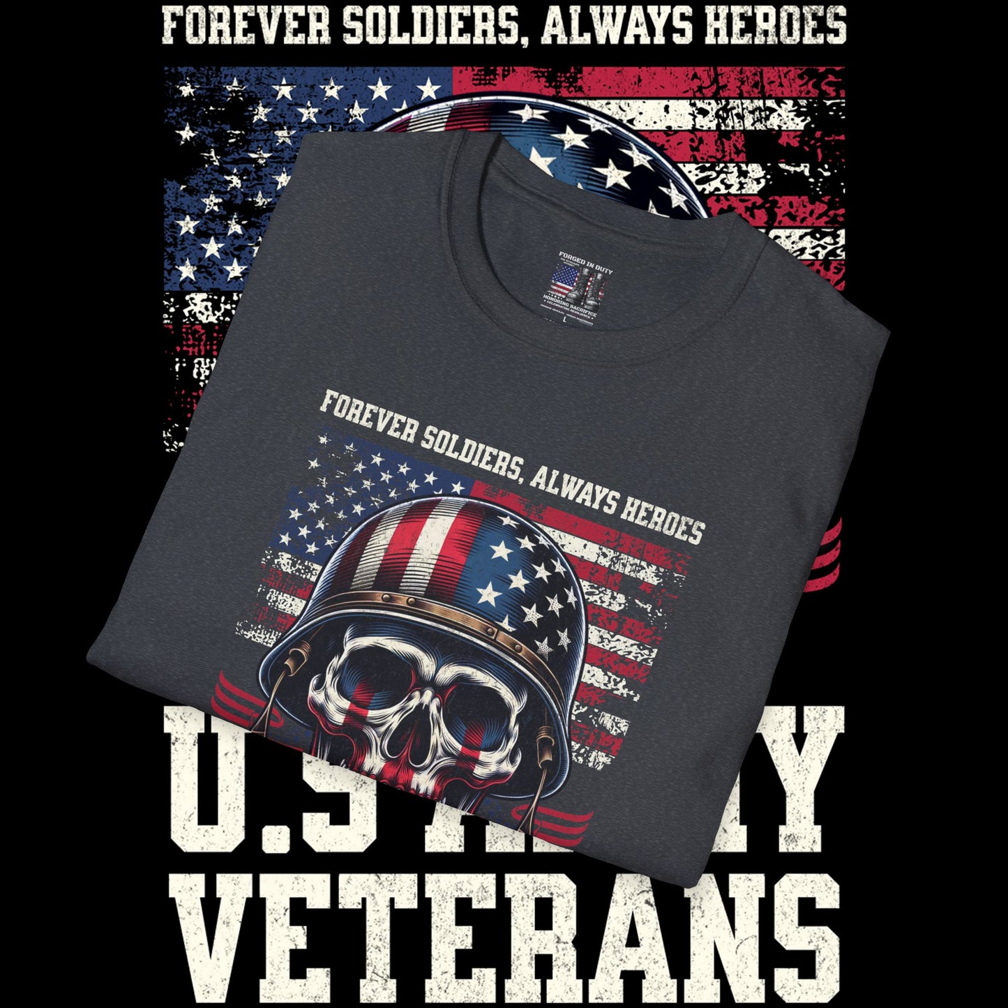 Patriotic Veterans T-Shirt, Military Tribute Apparel, Army Veteran Shirt, Memorial Day Tee, Gifts for Heroes