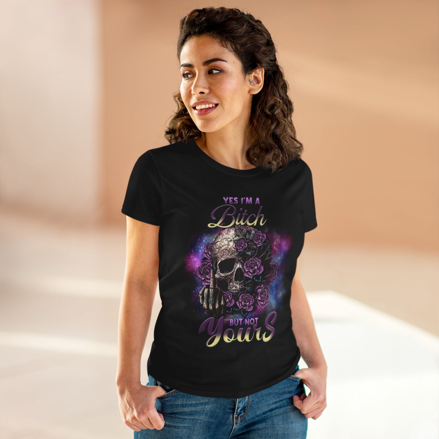 Bold Women's Tee - Yes I'm a Bitch but Not Yours, Casual Shirt, Graphic Tee, Statement Top, Gift for Her, Edgy Fashion