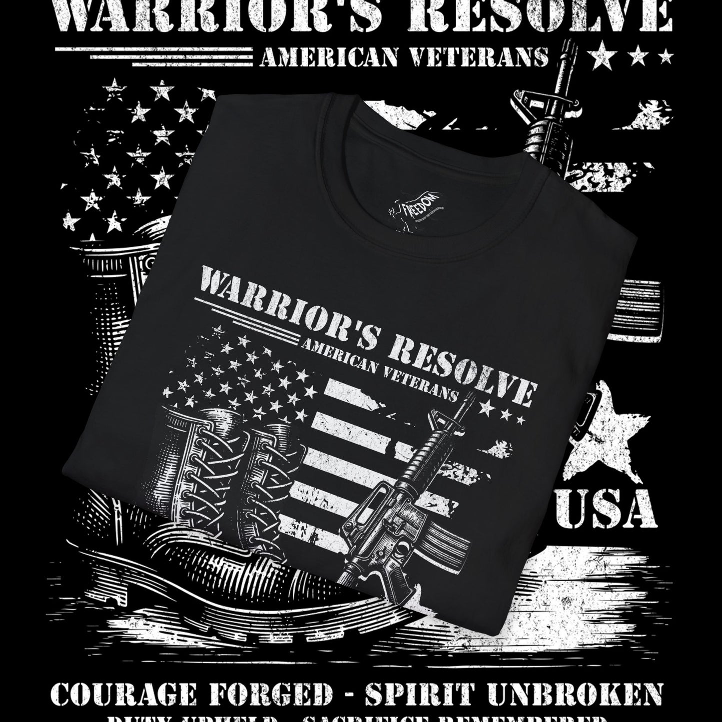 Patriotic Veteran T-Shirt, Warrior's Resolve Tee, Military Appreciation Shirt, Gifts for Veterans, Independence Day Apparel