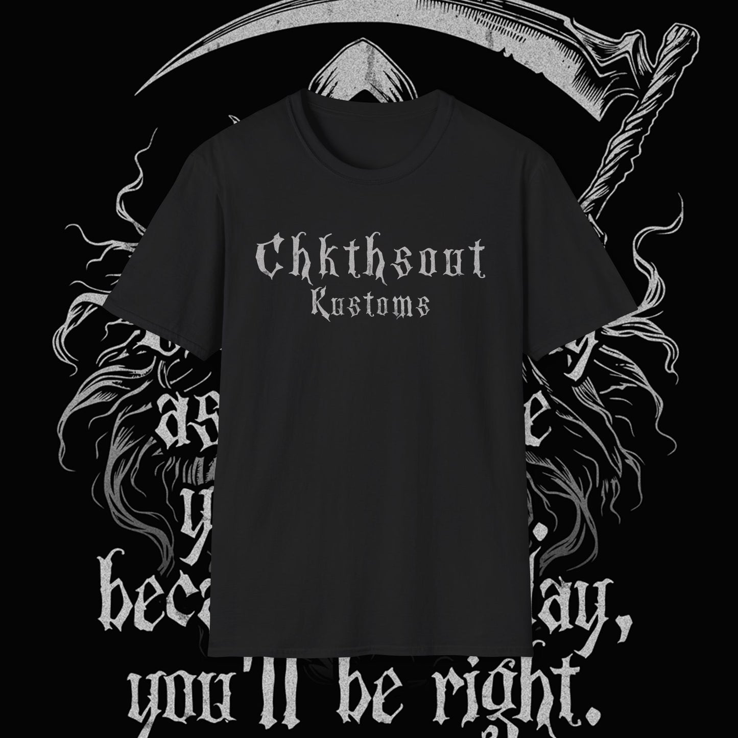 Chkthsout Kustoms Reaper T-Shirt