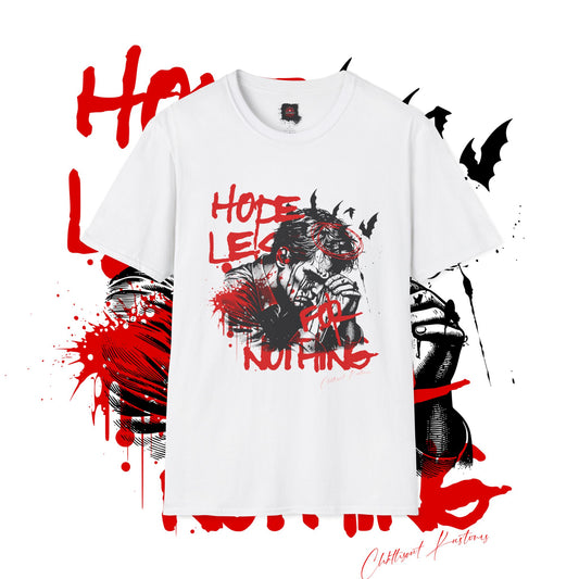 Hope Less For Nothing - T-Shirt