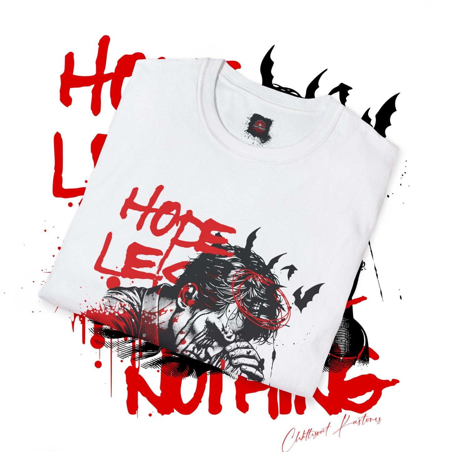 Hope Less For Nothing - T-Shirt