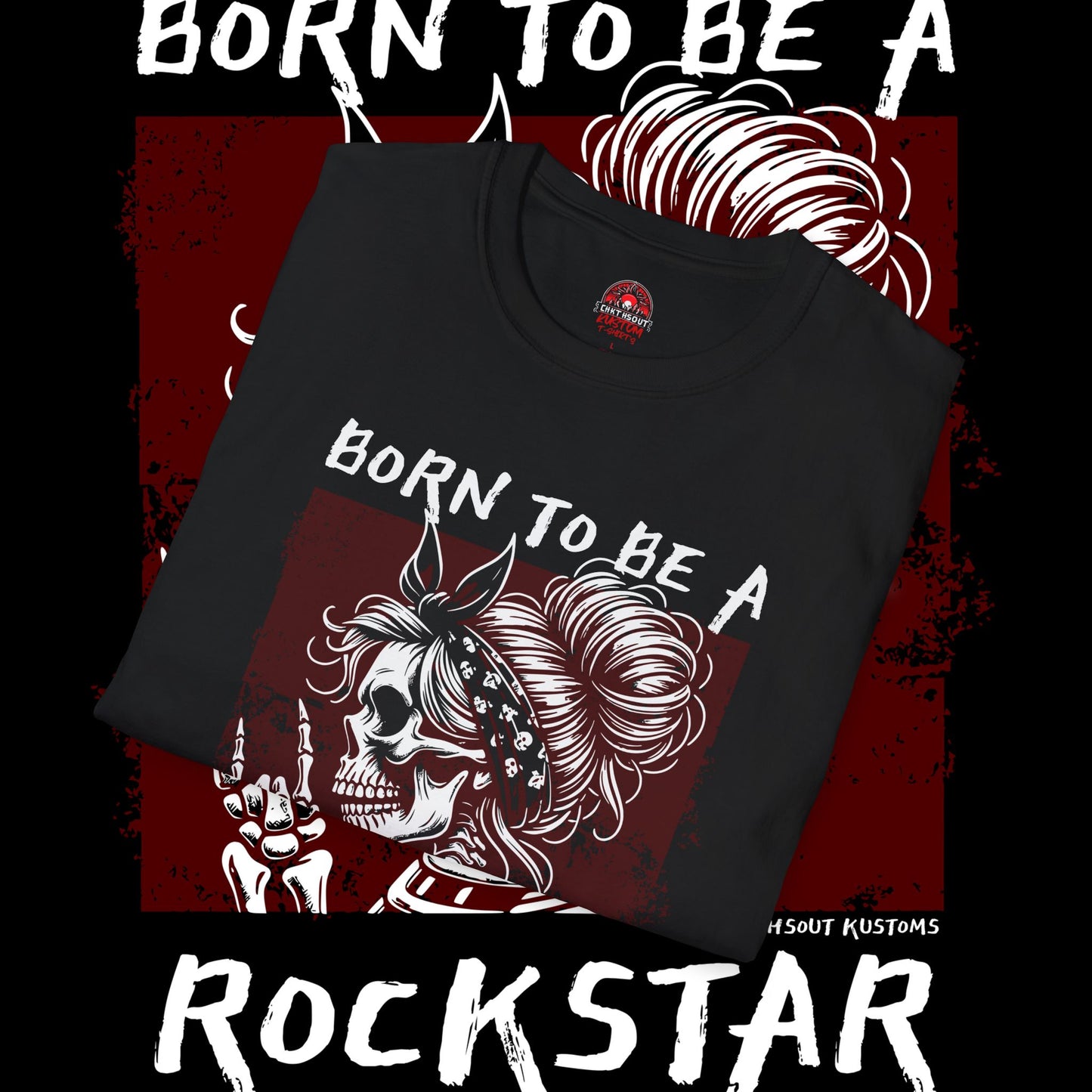 Born to Be a Rockstar T-Shirt - Edgy Skeleton Design