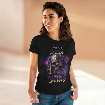 Bold Women's Tee - Yes I'm a Bitch but Not Yours, Casual Shirt, Graphic Tee, Statement Top, Gift for Her, Edgy Fashion