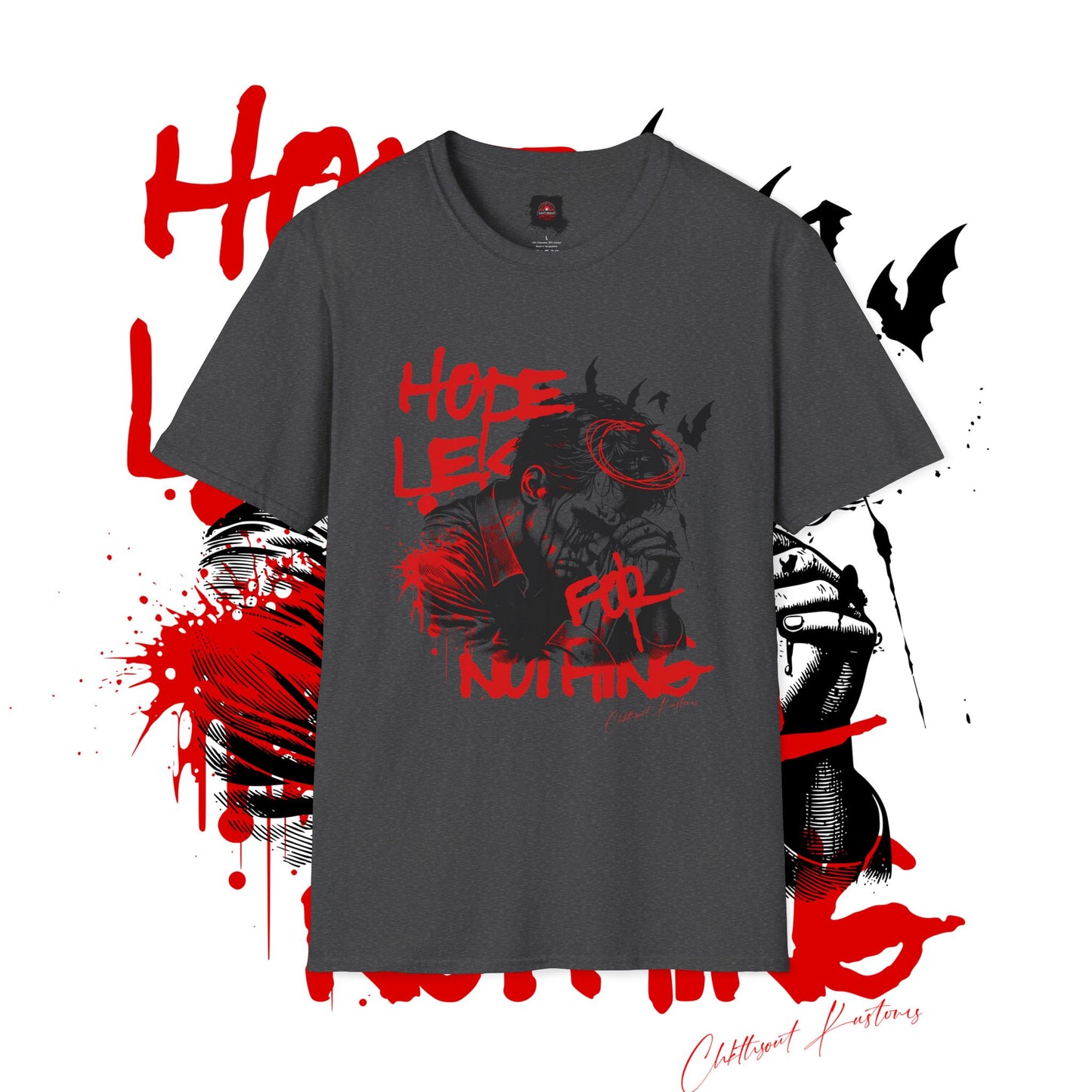 Hope Less For Nothing - T-Shirt
