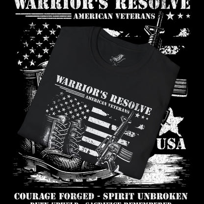 Patriotic Veteran T-Shirt, Warrior's Resolve Tee, Military Appreciation Shirt, Gifts for Veterans, Independence Day Apparel